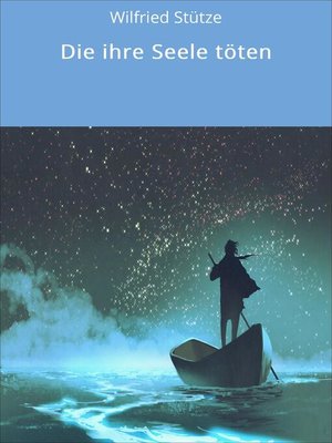 cover image of Die ihre Seele töten